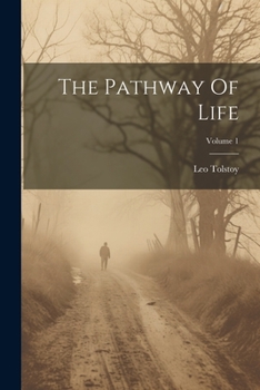 Paperback The Pathway Of Life; Volume 1 Book