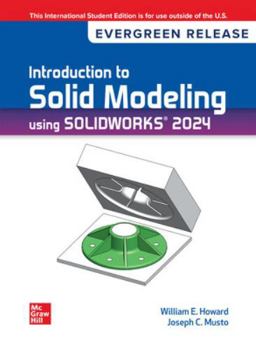 Paperback Introduction To Solid Modeling Using Solidworks 2024: 2024 Release ISE Book