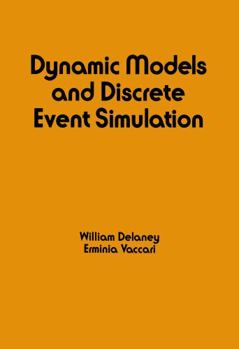 Hardcover Dynamic Models and Discrete Event Simulation Book