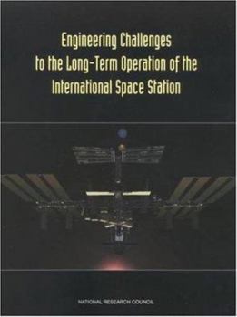 Paperback Engineering Challenges to the Long-Term Operation of the International Space Station Book