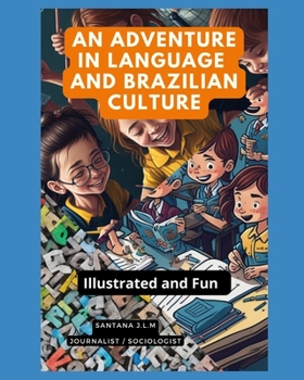 An Adventure in Brazilian Language and Culture