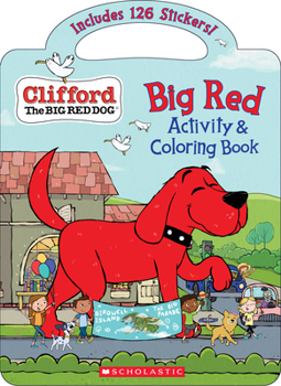 Paperback Big Red Activity & Coloring Book (Clifford the Big Red Dog) Book