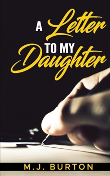 Paperback A Letter to My Daughter Book