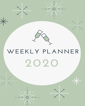 Paperback 2020 Weekly and Daily Planner: Simple Green Paperback Year Planner - Weekly - Daily - Diary - Calendar 100 pages 8" x 10" Book