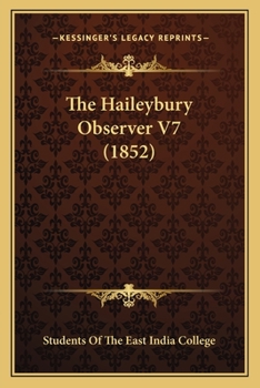 Paperback The Haileybury Observer V7 (1852) Book