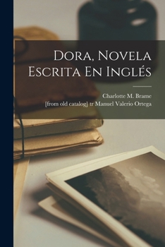 Paperback Dora, Novela Escrita En Inglés [Spanish] Book