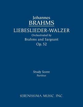 Paperback Liebeslieder-Walzer, Op.52: Study score Book
