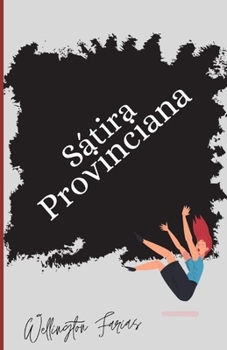 Paperback Sátira Provinciana [Portuguese] Book