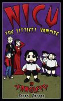 Fangless - Book #1 of the Nicu: The Littlest Vampire