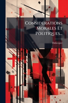 Paperback Considerations Morales Et Politiques... [French] Book