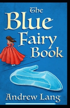 Paperback Blue fairy book Book: illustrated edition Book