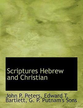 Scriptures Hebrew and Christian