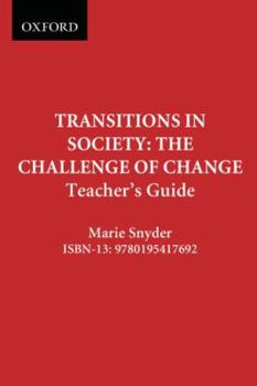 Loose Leaf Transitions in Society: The Challenge of Change: Teacher's Resource Book