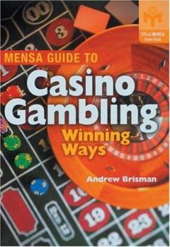 Paperback Mensa Guide to Casino Gambling: Winning Ways Book
