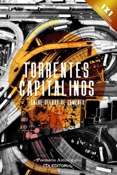 Paperback Torrentes capitalinos: Entre selvas de cemento [Spanish] Book