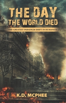 Paperback The Day The World Died Book