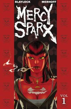 Mercy Sparx #01: Heaven's Dirty Work - Book  of the Mercy Sparx vol. 1 #0-4