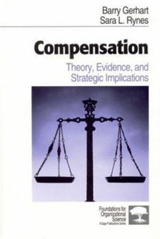 Paperback Compensation: Theory, Evidence, and Strategic Implications Book
