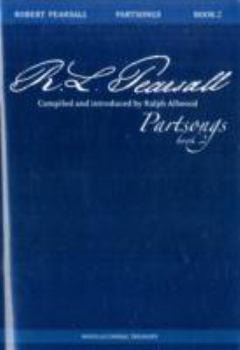 Paperback Robert Pearsall: Partsongs - Book 2 Book