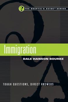 Paperback Immigration: Tough Questions, Direct Answers Book
