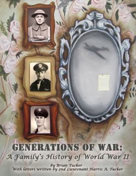 Paperback Generations of War: A Family's History of Ww Ii Book