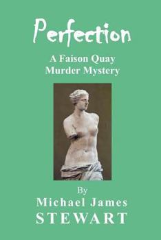 Paperback Perfection: A Faison Quay Murder Mystery Book