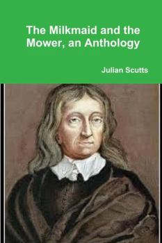 Paperback The Milkmaid and the Mower, an Anthology Book