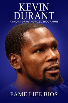 Paperback Kevin Durant : A Short Unauthorized Biography Book