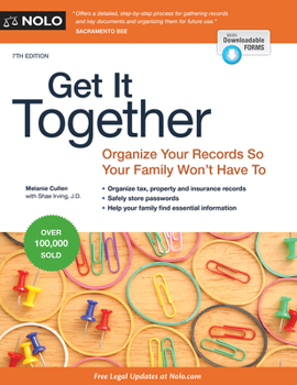 Paperback Get It Together: Organize Your Records So Your Family Won't Have to Book