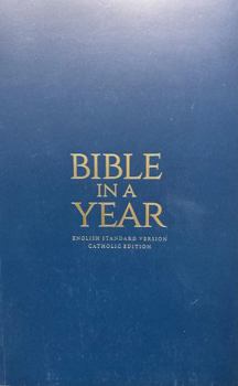 Paperback Bible in a Year - ESV Catholic Edition - Blue Paperback Book