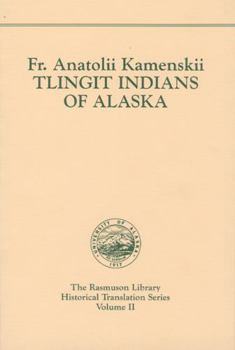 Paperback Tlingit Indians of Alaska. Rasmuson Vol. 2. Book