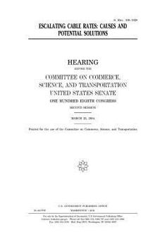 Paperback Escalating cable rates: causes and potential solutions Book