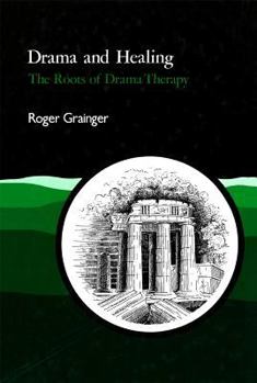 Paperback Drama and Healing: The Roots of Drama Therapy Book