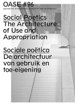 Paperback OASE 96: Social Poetics: The Architecture of Use and Appropriation Book