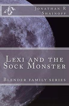 Paperback Lexi and the Sock Monster: Blender family series Book