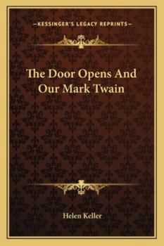 Paperback The Door Opens And Our Mark Twain Book