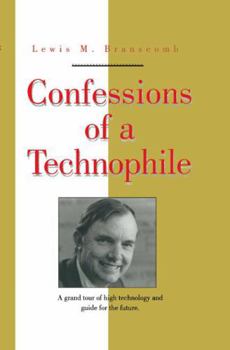 Hardcover Confessions of a Technophile Book