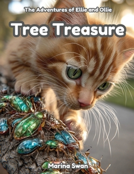 Tree Treasure: The Adventures of Ellie and Ollie