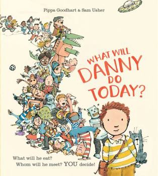 Hardcover What Will Danny Do Today? Book