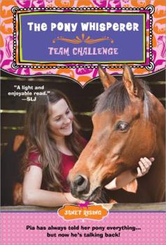 Paperback The Pony Whisperer: Team Challenge Book