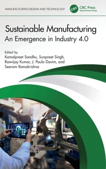 Hardcover Sustainable Manufacturing: An Emergence in Industry 4.0 Book