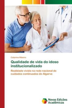 Paperback Qualidade de vida do idoso institucionalizado [Portuguese] Book