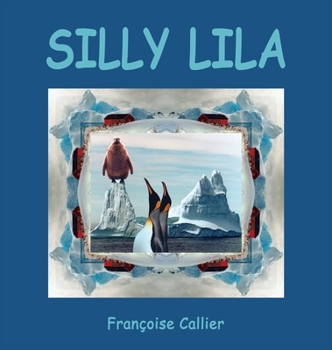 Hardcover Silly Lila Book