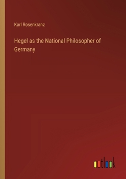 Paperback Hegel as the National Philosopher of Germany Book