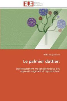 Paperback Le Palmier Dattier [French] Book