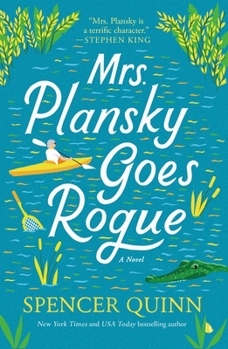 Mrs. Plansky Goes Rogue (Mrs. Plansky, 2)