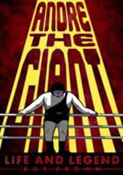 Paperback Andre the Giant: Life and Legend Book