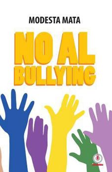 Paperback No al Bullying [Spanish] Book