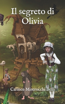 Paperback Il Segreto Di Olivia [Italian] Book