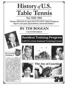 Paperback History of U.S. Table Tennis Volume 13 Book